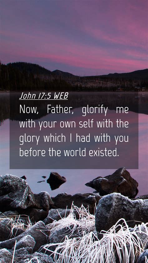 John 175 Web Mobile Phone Wallpaper Now Father Glorify Me With