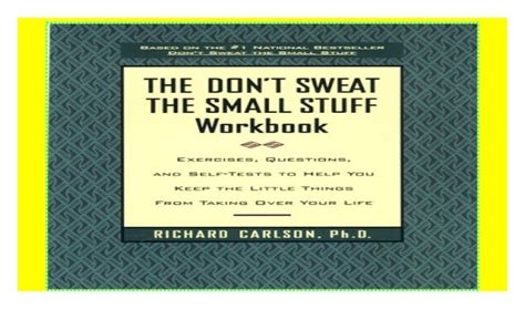 The Don't Sweat the Small Stuff Workbook: Exercises, Questions, and