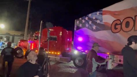 Take Our Borders Back Trucker Convoy Arrives At Us Mexico Border Amid Calls For Stronger