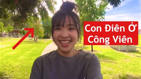 #129 Con Điên Đi Dạo Công Viên Úc? - YouTube