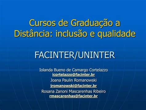 Ppt Cursos De Gradua O A Dist Ncia Inclus O E Qualidade Facinter