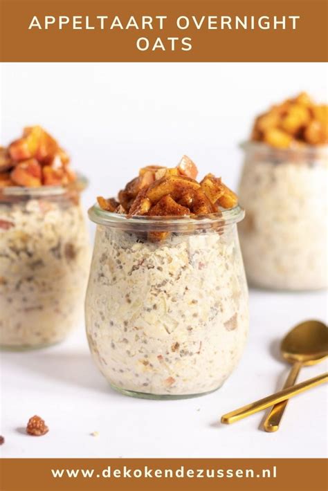 Appeltaart Overnight Oats Recept De Kokende Zussen