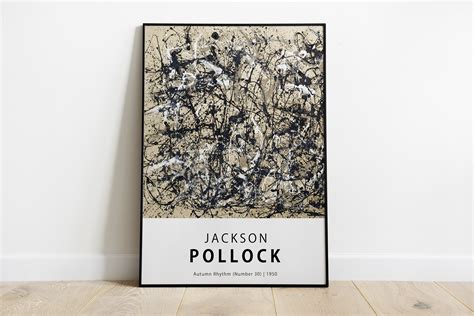 Jackson Pollock Autumn Rhythm Number 30 1950 Exhibition Etsy UK