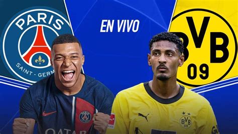 Psg Vs Borussia En Vivo Pron Stico Horarios Y Canales Tv D Nde Ver