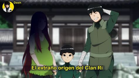 Los Extra Os Or Genes De Rock Lee Y El Clan Maestros Taijutsu Youtube