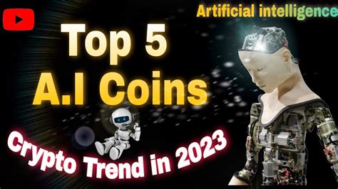 Top 5 Ai Coins In Crypto New Crypto Trend Artificial Intelligence In