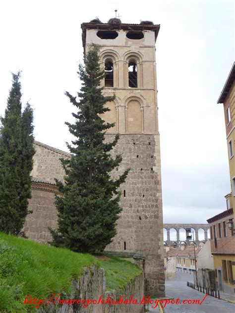 La Magia De Las Piedras Iglesia De Los Santos Justo Y Pastor Segovia