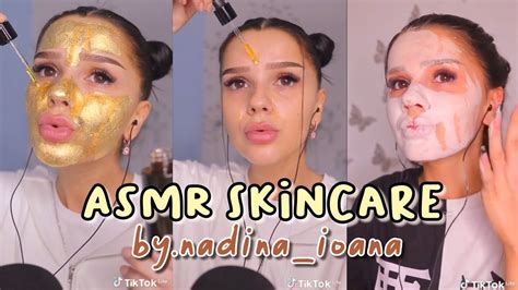 Asmr Skincare On Tiktok By Nadina Ioana Youtube