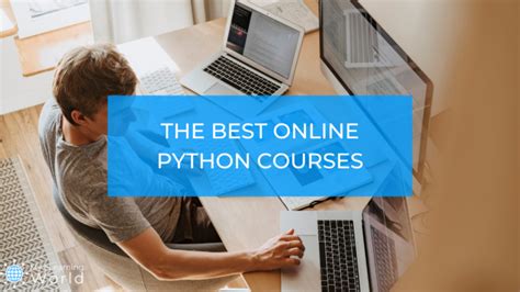 The 14 Best Online Python Courses For Beginners And Pros 2024