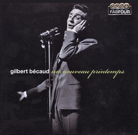 Gilbert Bécaud Un Nouveau Printemps