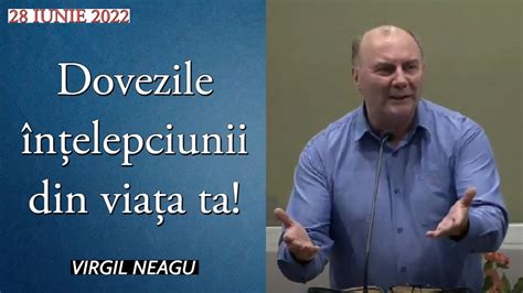 Virgil Neagu Dovezile N Elepciunii Din Via A Ta Predic