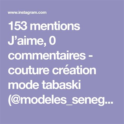 Mentions Jaime Commentaires Couture Cr Ation Mode Tabaski