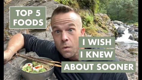 Top 5 foods I wish I knew about sooner | hiking camping backpacking ...