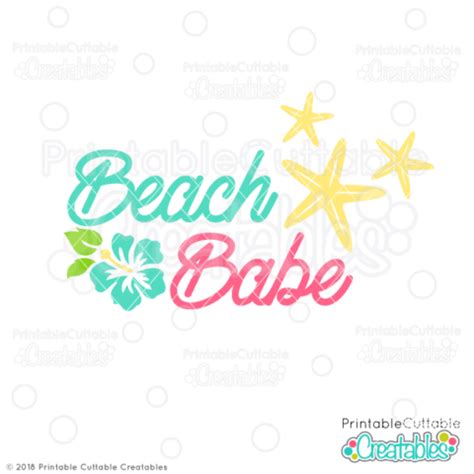 Beach Babe Svg File Svg Dxf Cut Files For Silhouette Cricut