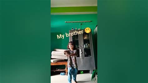 My Brother 😁😆 Youtube