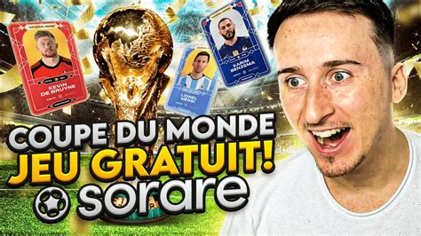 Sorare Coupe Du Monde Le Mode Gratuit Est Une Dinguerie Sorare