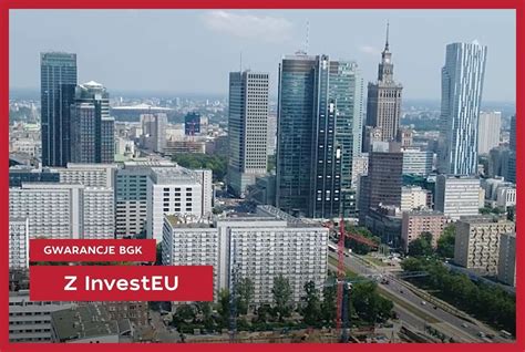 Gwarancje BGK z InvestEU zabezpieczą ponad 3 mld zł finansowania dla MŚP