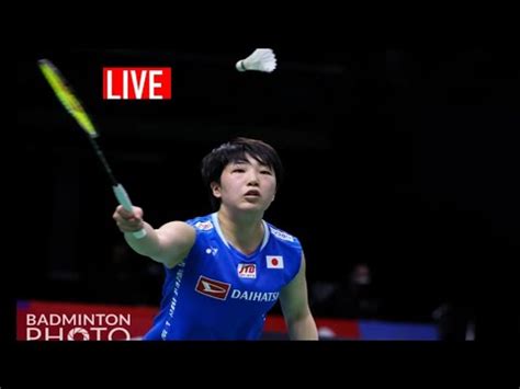 Live Indonesia Open Akane Yamaguchi Vs Ratchanok Intanon YouTube