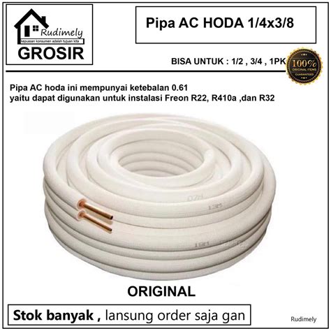 Jual Pipa Ac 1 2pk 3 4pk 1pk Hoda 1 4 X 3 8 Untukfreon R22 R410a R32 Meteran Indonesia Shopee