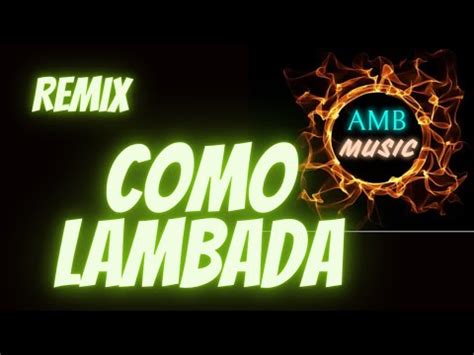 LAMBADA Remix Dance Mix YouTube