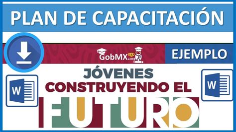 Como llenar el Formato Plan de Capacitación Jóvenes Construyendo el