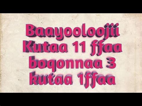 Barnoota Baayooloojii Kitaaba Barataa Kutaa Ffaa Boqonnaa Kutaa