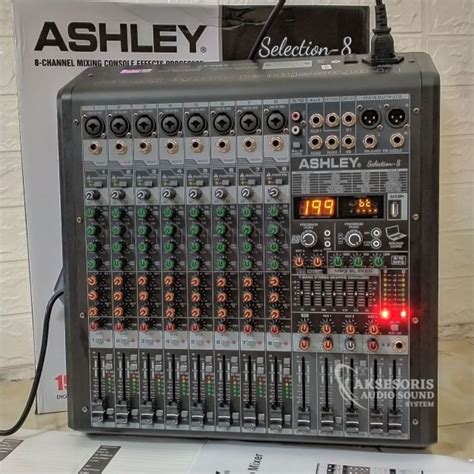 Jual Mixer ASHLEY Selection 8 TERBARU Efek Digital Reverb 199Dsp Grub