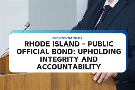 Rhode Island Public Official Bond Upholding Integrity And Accountability