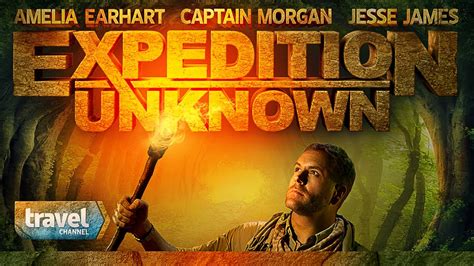 Expedition Unknown - Movies & TV on Google Play