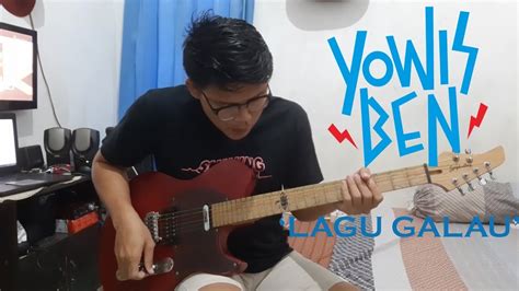 Yowis Ben Lagu Galau Guitar Cover Youtube