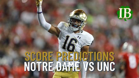 Game Predictions Notre Dame Vs North Carolina Youtube