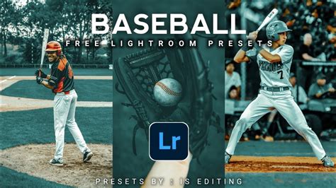 How To Edit Baseball Lightroom Preset Free Lightroom Mobile Presets