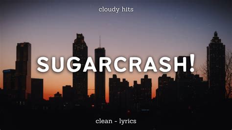 Elyotto Sugarcrash Clean Lyrics Im On A Sugar Crash Tiktok