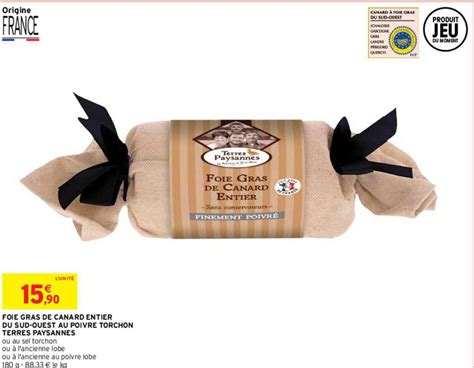 Promo Foie Gras De Canard Entier Du Sud Ouest Au Poivre Torchon Terres