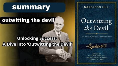 Outwitting The Devil 2011 Napoleon Hill Unlocking Success A Dive Into