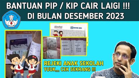 BANTUAN PIP KIP SIMPEL CAIR DI BULAN DESEMBER 2023 ADA BONUS AKHIR