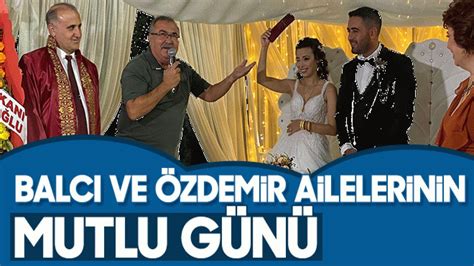 Balcı ve Özdemir ailelerinin mutlu günü Aydın Ses Gazetesi En