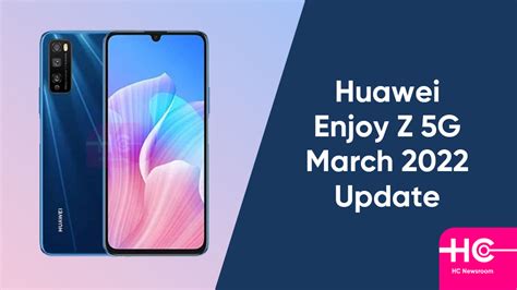 Huawei Enjoy Z 5G Grabbing March 2022 HarmonyOS Security Update