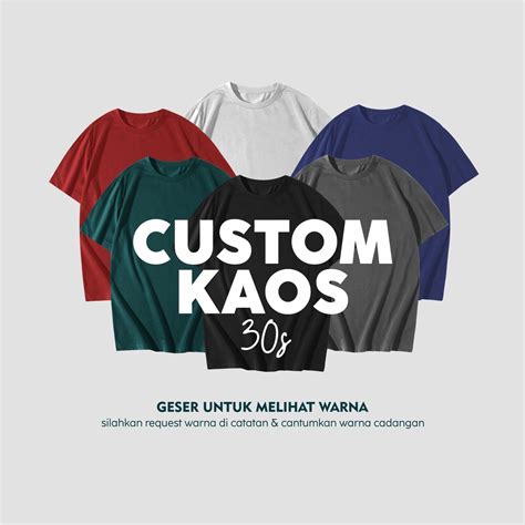 Jual Kaos Pria Custom Kaos Custom Satuan Custom Kaos Pengerjaan