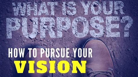 How To Pursue Your Vision How To Find Your Life Purpose Bo Sanchez