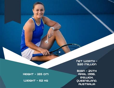 Ashleigh Barty Net Worth 2024, Bio, Age, Height, Weight, Quotes