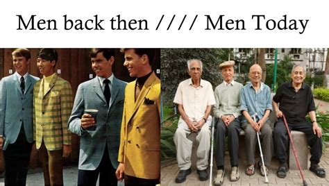 Back then we were young, now we're old. - Old Men, 2020 : r/antimeme