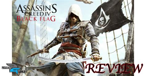 Assassins Creed 4 Black Flag Ps4 Review Proven Gamer