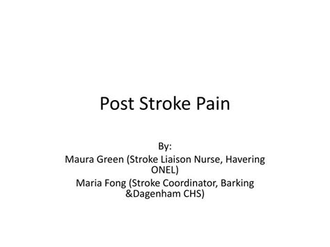 PPT - Post Stroke Pain PowerPoint Presentation - ID:371980