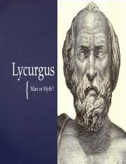 lycurgus-great-rhetra 1 .pptx - Lycurgus { Man or Myth? “Generally ...