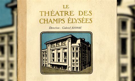 Cétait il y a 110 ans Histoire de l inauguration du Théâtre des