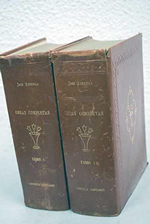 Obras Completas By Zorrilla Jos Signed By Author S Alcan