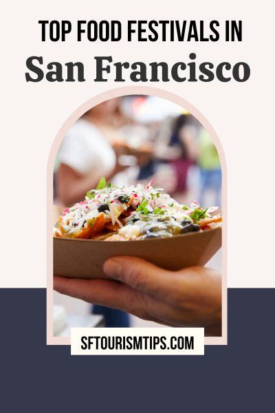 Food Festivals in San Francisco: Top 15 Annual Events