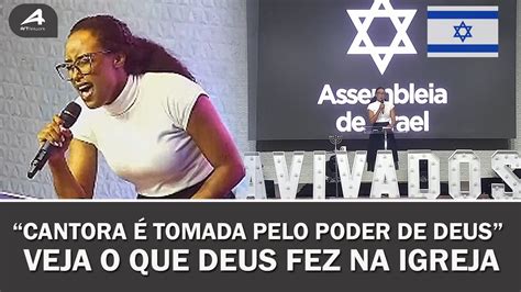 Sulamita Alves Na Igreja Assembleia De Deus De Israel Olha A Un O Que