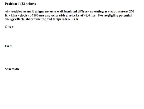 Solved Problem 1 (33 points) Air modeled as an ideal gas | Chegg.com